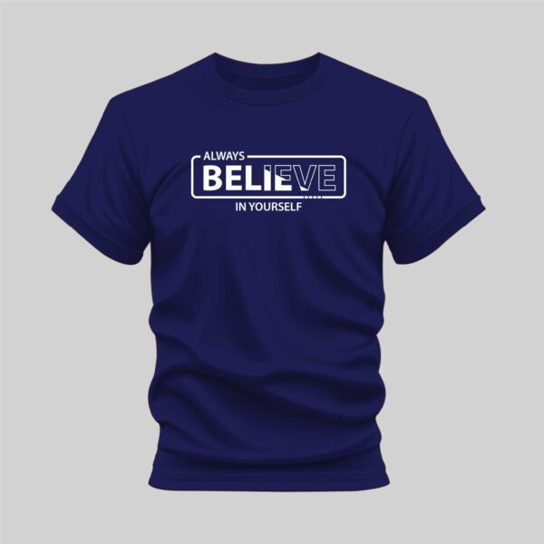 Navy Blue Always Believe in Yourself Printed T Shirt