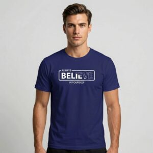 Navy Blue Always Believe in Yourself Printed T Shirt